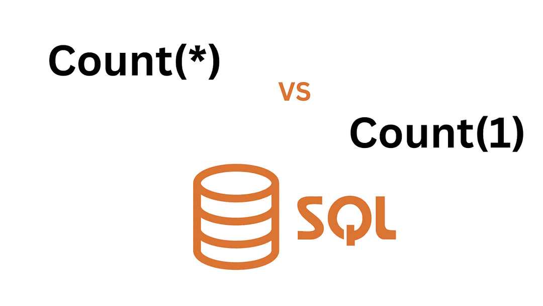 COUNT(*) vs COUNT(1): Which One Performs Best?